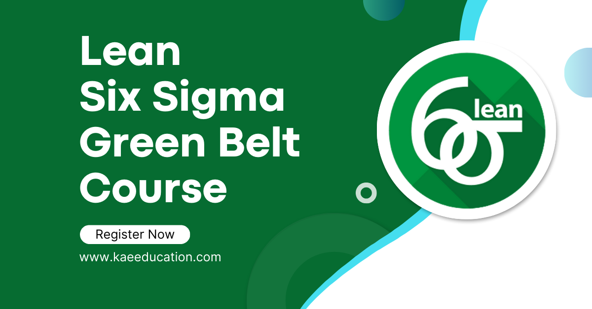 Lean Six Sigma Green Belt Training & Certification (Live Online)