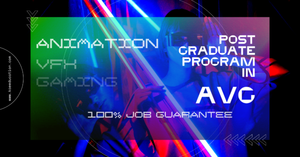 Post Graduate Program in Animation, VFX, and Gaming (AVG)